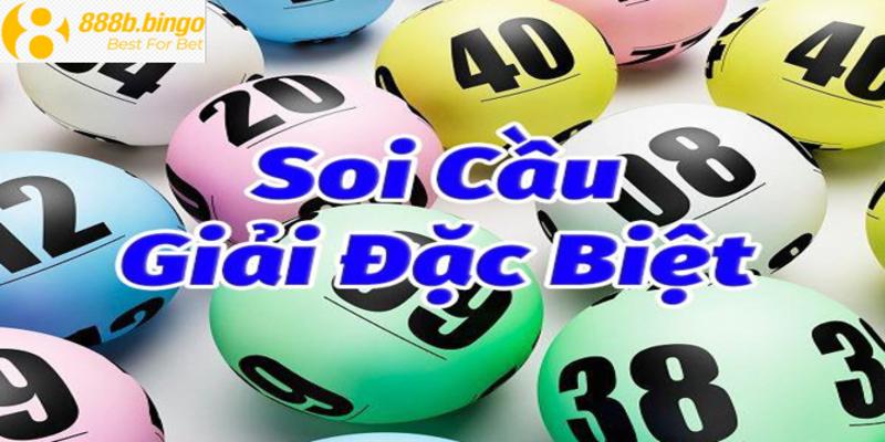 Soi cầu miền Nam dựa vào tổng của giải đặc biệt